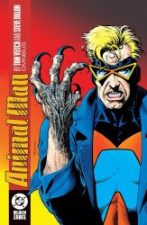 DC Black Label's Animal Man by Tom Veitch and Steve Dillon - Omnibus Hard Cover # 1