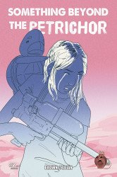 Red 5 Comics's Something Beyond the Petrichor Issue # 2