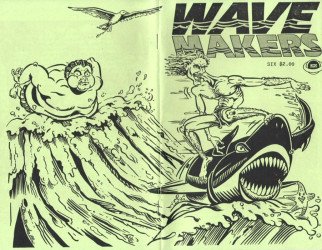 Blind Bat Press's Wavemakers Issue # 6