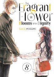 Kodansha Comics's The Fragrant Flower Blooms with Dignity Soft Cover # 8