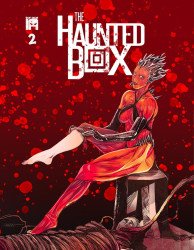 Iron Age Comics's Iron Age Comics Presents: The Haunted Box Issue # 2
