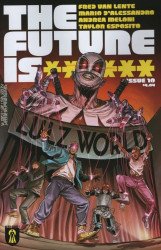 Rekcah Comics's The Future is ****** Issue # 10b