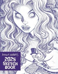 Essential Sequential's Arthur Adams: 2025 Sketch Book Soft Cover # 1sdcc