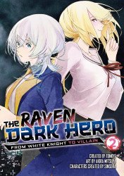 Titan Manga's The Raven Dark Hero: From White Knight To Villain Soft Cover # 2