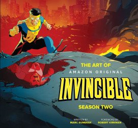 Image Comics's The Art of Amazon Original: Invincible Season 2  Hard Cover # 1