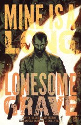 Oni Press's Mine is a Long Lonesome Grave TPB # 1