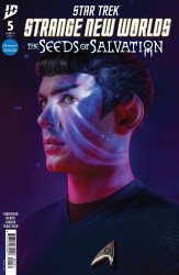 IDW Publishing's Star Trek: Strange New Worlds - The Seeds of Salvation Issue # 5c