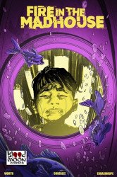 Blood Moon Comics's Fire in the Madhouse Issue # 3b