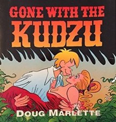 Rutledge Hill Press's Gone with the Kudzu Soft Cover # 1