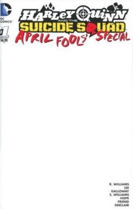 Harley Quinn & Suicide Squad April Fools' Special #1 Sketch Edition 6/ ...