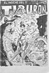 The Art Squad's El Noche Del Tiburon Issue # 1