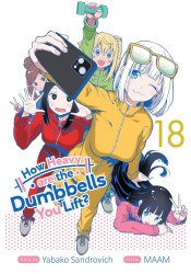 Seven Seas Entertainment's How Heavy are the Dumbbells You Lift?  Soft Cover # 18