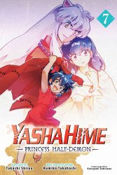 Viz Media's YashaHime: Princess Half-Demon Soft Cover # 7