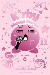 Viz Media's Kirby: Manga Mania Soft Cover # 8