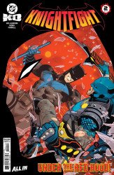 DC Comics's DC K.O.: Knightfight Issue # 2 - 2nd print