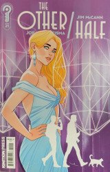 Ignition Press's The Other / Half Issue # 1c