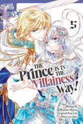 LoveLove Publishing's The Prince is in the Villainess' Way! Soft Cover # 5