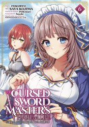 Ghost Ship's The Cursed Sword Master's Harem Life: By the Sword, For the Sword Soft Cover # 6