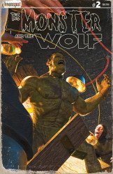 Keenspot Entertainment's Mark Spears' Monsters: The Monster and the Wolf Issue # 2