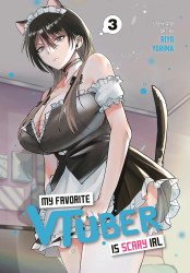 Square Enix Manga's My Favorite VTuber Is Scary IRL Soft Cover # 3