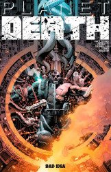 Bad Idea Comics's Planet Death Issue # 1
