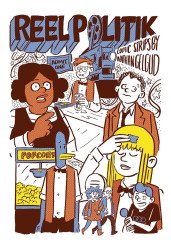 Drawn & Quarterly Publications's Reel Politik TPB # 1