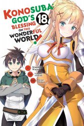 Yen Press's Konosuba: God's Blessing on this Wonderful World! Soft Cover # 18