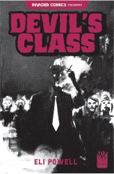 Invader Comics's Invader Comics Presents: Devil's Class Issue # 1