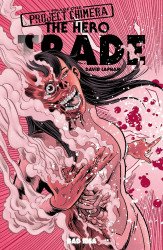 Bad Idea Comics's The Hero Trade: Project Chimera Issue # 1