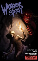 Critical Entertainment's Warrior Spirit Issue # 1