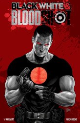 Valiant Entertainment's Black White & Bloodshot Hard Cover # 1