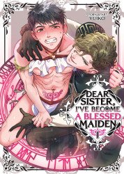 Seven Seas Entertainment's Dear Sister I've Become a Blessed Maiden  Soft Cover # 1