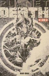 Bad Idea Comics's Planet Death Issue # 0c2e2