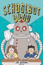 Dial Books's Schoolbot 9000 Hard Cover # 1