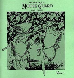 Archaia Studios Press's Mouse Guard: Sketchbook Soft Cover # 2007