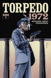 Ablaze Media's Torpedo 1972 Issue # 5