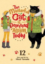 Seven Seas Entertainment's The Masterful Cat is Depressed Again Today Soft Cover # 12