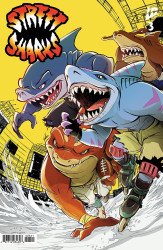 IDW Publishing's Street Sharks Issue # 3b