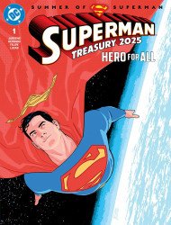 DC Comics's Superman Treasury 2025: Hero for All Issue # 1