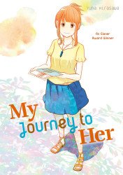 Kodansha Comics's My Journey To Her Soft Cover # 1