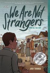 Harry N. Abrams Books's We Are Not Strangers TPB # 1
