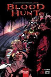 Marvel Comics's Blood Hunt Hard Cover # 1red band