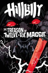 Dark Horse Comics's Hillbilly: The Treason of Twelve-Toe Maggie Issue # 1b