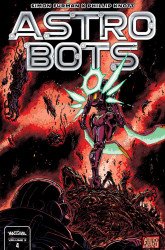 Whatnot Publishing's Astrobots Issue # 4b