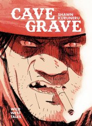 Oni Press's Cave Grave Hard Cover # 1 - 2nd print