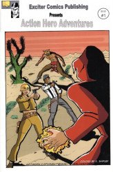 Exciter Comics Publishing's Action Hero Adventures Issue # 1