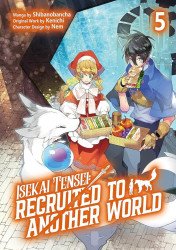 J-Novel Club's Isekai Tensei: Recruited To Another World Soft Cover # 5