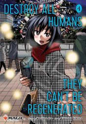 Viz Media's Destroy All Humans They Can't Be Regenerated Soft Cover # 4