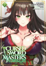 Ghost Ship's The Cursed Sword Master's Harem Life: By the Sword, For the Sword Soft Cover # 7