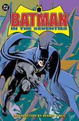 DC Comics's Batman in the Seventies TPB # 1 - 2nd print